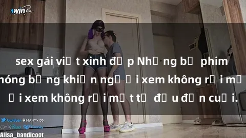 sex gái việt xinh đẹp Những bộ phim sex Nga gợi cảm, nóng bỏng khiến người xem không rời mắt từ đầu đến cuối.
