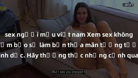 sex người mẫu việt nam Xem sex không che HD miễn phí đảm bảo sẽ làm bạn thỏa mãn tưởng tượng và nhu cầu tình dục. Hãy thưởng thức những cảnh quay hấp dẫn và mãnh liệt ngay bây giờ!